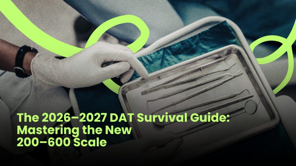 DAT Survival Guide: Mastering the New 200–600 Scale” in bold green lettering.