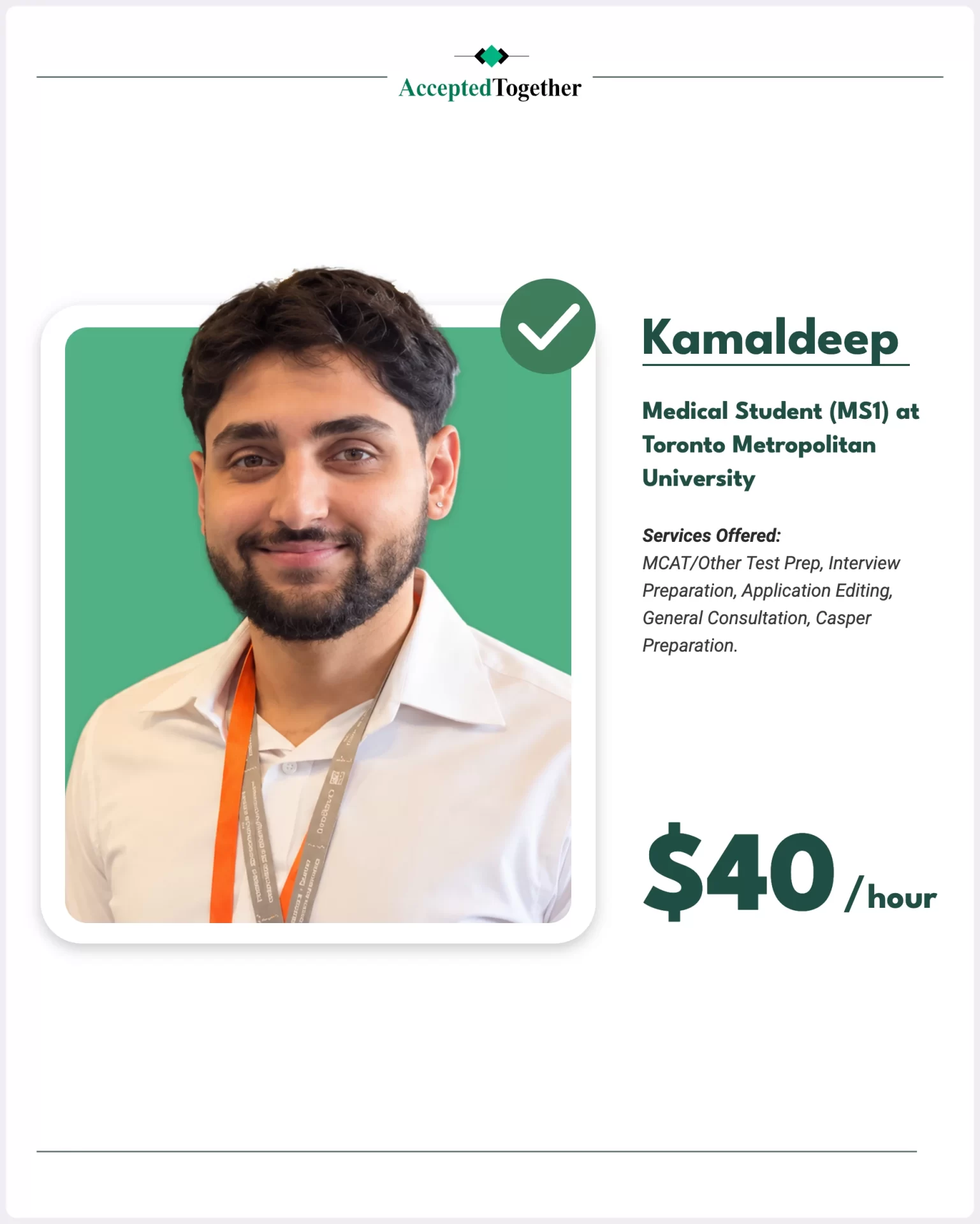 Kamaldeep, AcceptedTogether consultant and MS1 medical student at Toronto Metropolitan University, $40 per hour